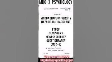 MDC Psychology question paper (MDC-3) vbu semester 3 2024 session 2022-26;#vbu #questionpaper #fyugp