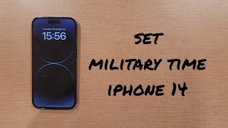 Set Military Time iPhone 14/Pro/Max