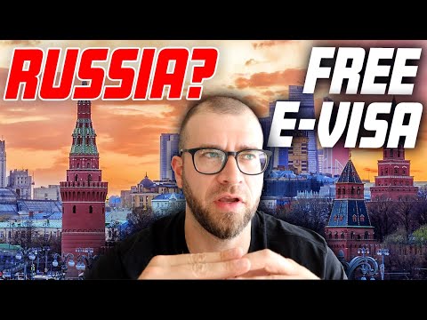 Travel To RUSSIA For FREE? Guide to New E-VISA (Update!)