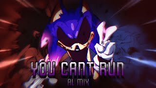 FNF: Vs. Sonic.exe - You Can't Run (AL MIX)