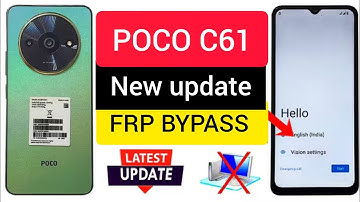 POCO C61: GOOGLE/ FRP BYPASS| Latest Security Update Android 14 (Without PC) 2025
