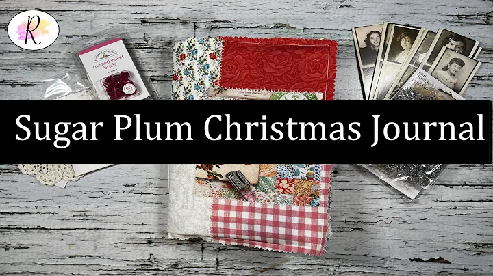 Sugar Plum Christmas Junk Journal | Part 4 | Flip ...