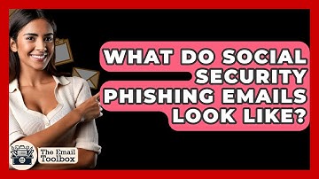 What Do Social Security Phishing Emails Look Like? - TheEmailToolbox.com