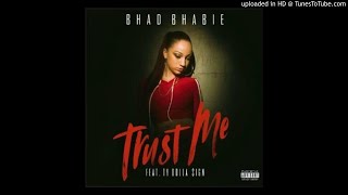 Bhad Bhabie - Trust Me (ft. Ty Dolla $ign)