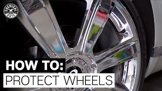 How To Protect Your Wheels From Brake Dust, Water Spots & More! | Chemical Guys