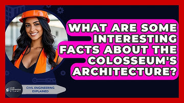 What Are Some Interesting Facts About The Colosseum