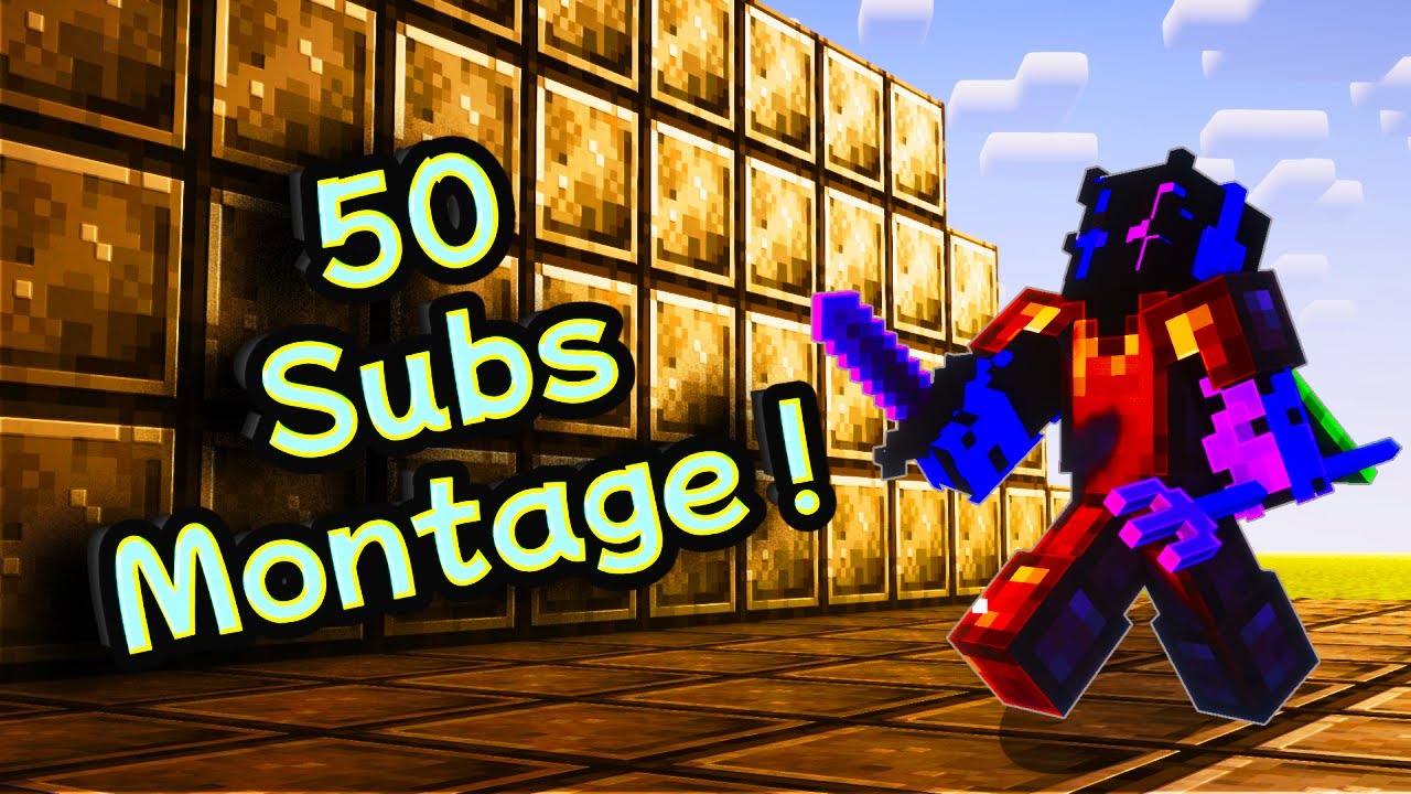 Minecraft Full Sub I'm Celebrating 50 Subs with an EPIC Minecraft Montage! - YouTube