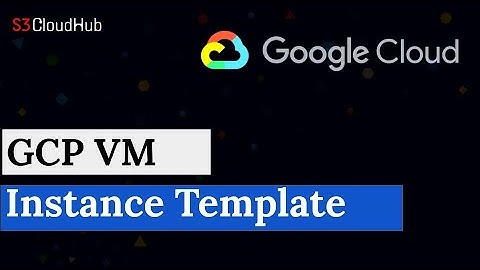 [ GCP 9 ] Save Time with Instance Templates on Google Cloud Compute Engine