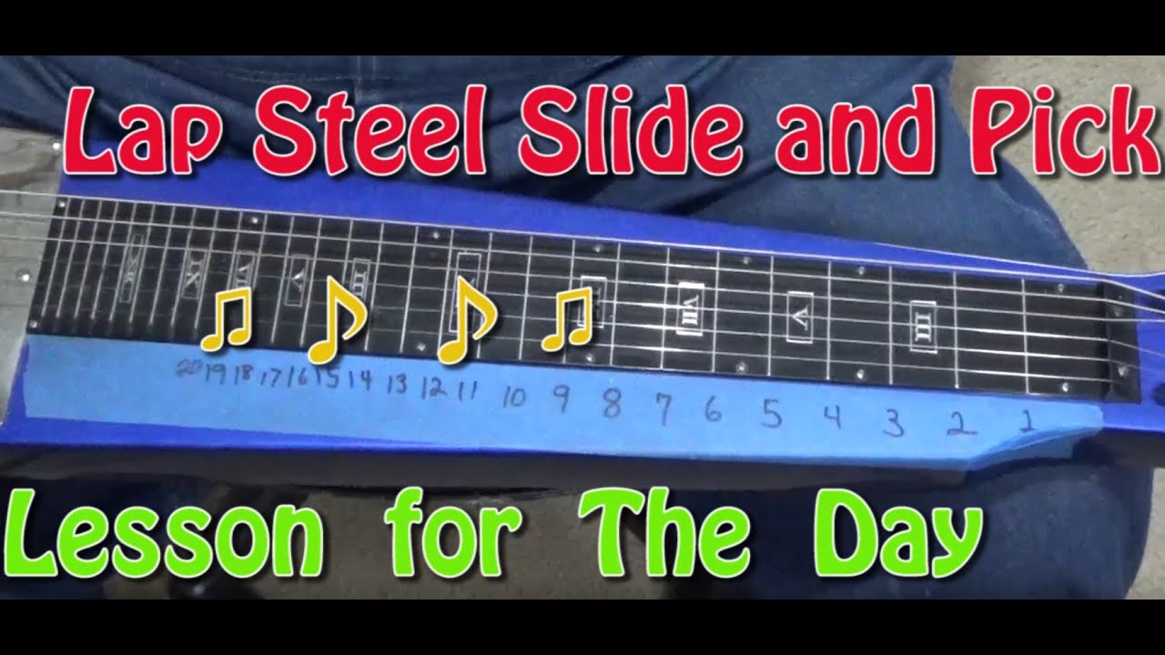 Slide Lap Steel Lesson YouTube