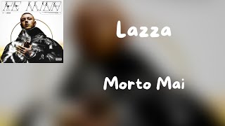 (Testo) Lazza - Morto Mai