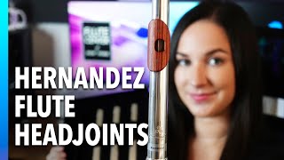 Hernandez Flute Headjoints Demo &amp; Review | Headjoints from Spain