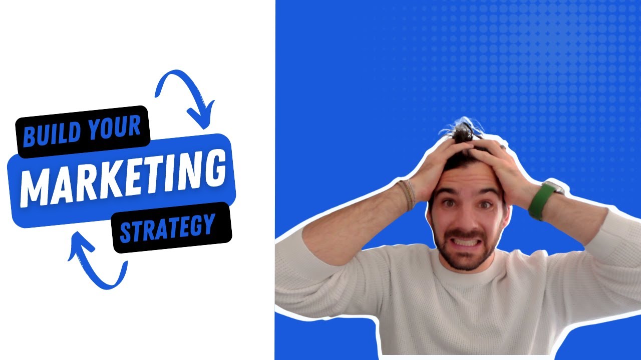 Build a marketing strategy 2024 - YouTube