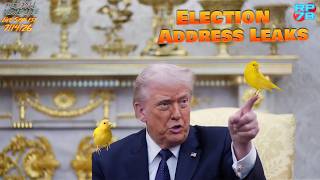 Trump’s Oval Office Election Speech Canary Trap