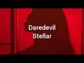 Stellar - Daredevil [Sub Español-Ingles]