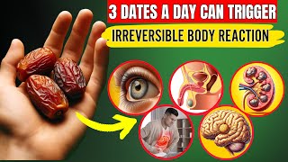 If You Eat 3 Dates A Day For A Month, Here's What Will Happen To You (Not What You Think)