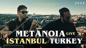 Metanoia Live in Istanbul, Turkey (Rooftop Set at Mezzepotamia for Cafe De Anatolia & Rist Istanbul)