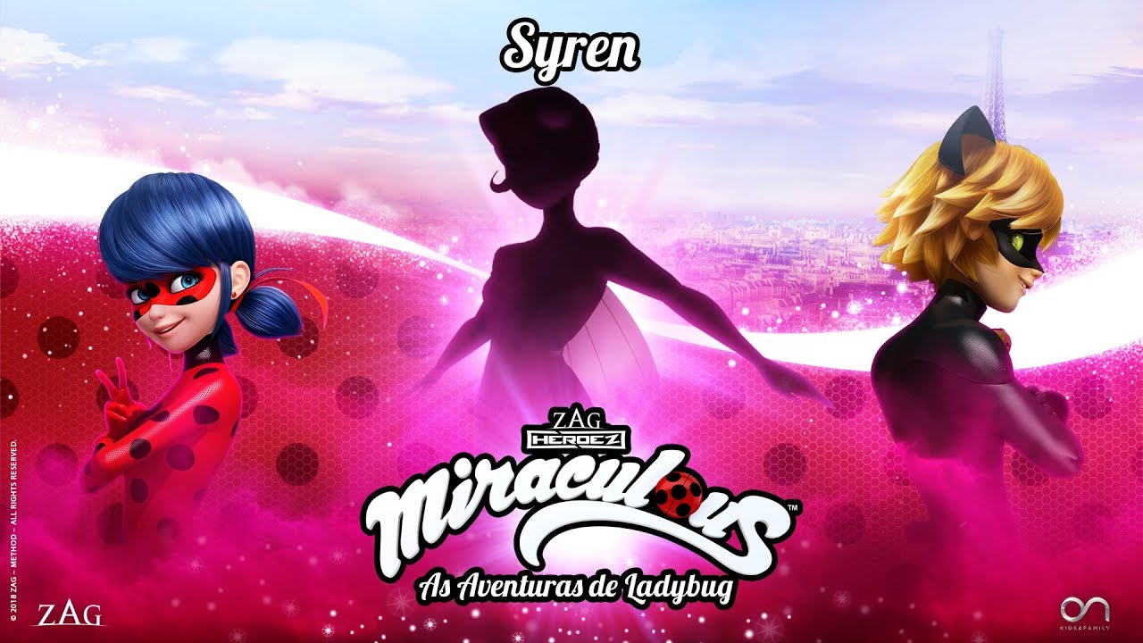 MIRACULOUS 🐞 SYREN - TRAILER 🐞 As Aventuras de Ladybug | episódio ...