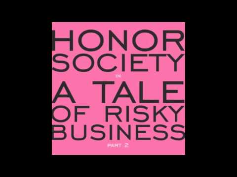 Honor Society - One Of a Kind