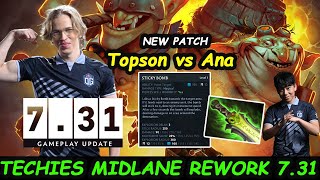 Topson Techies MIDLANE - Ability Rework New Patch 7.31 The Primal Beast Update Dota 2