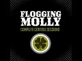 Flogging molly - If i ever leave this world alive