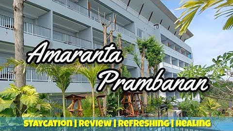 AMARANTA PRAMBANAN | Hotel Dengan Pemandangan Candi Prambanan dan Gunung Merapi