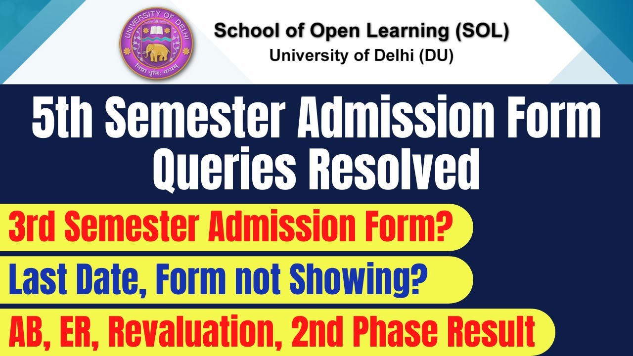 DU SOL 5th Semester Admission Form Queries Resolved 3rd Semester du-sol-5th-semester-admission-form-queries-resolved-3rd-semester