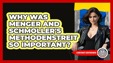 Why Was Menger And Schmoller