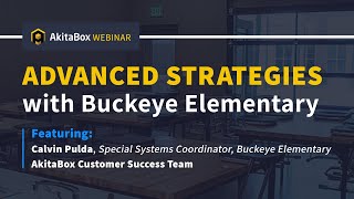 Webinar: Advanced Strategies with Buckeye Elementary