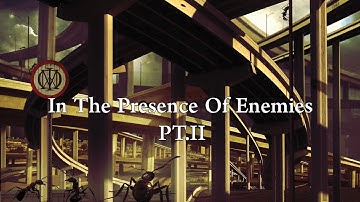 Dream Theater - In The Presence Of Enemies Pt. 2 Lyrics & Sub Español