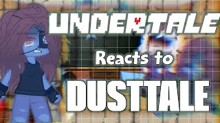 Undertale reacts to Dusttale /Dust sans memes /-/ Gacha Club /-/ gcrv