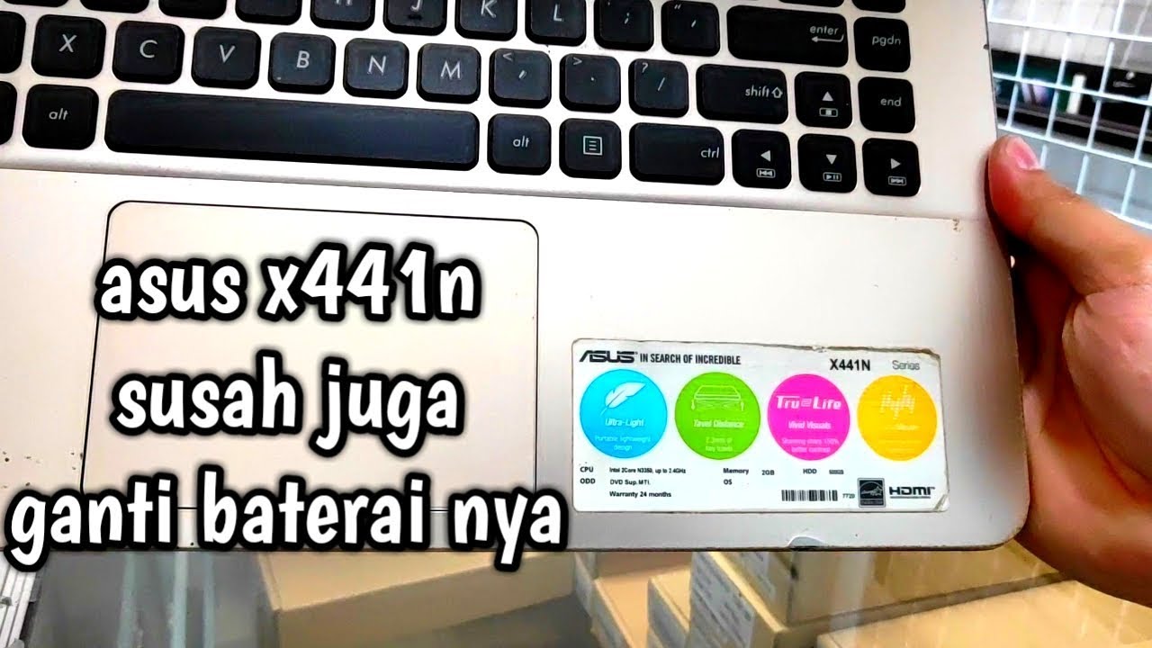 Cara ganti baterai asus x441n