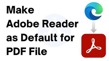 How to make Adobe Reader as Default PDF Viewer