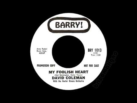 David Coleman - My Foolish Heart