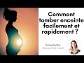 Comment Tomber Enceinte Facilement et Rapidement?