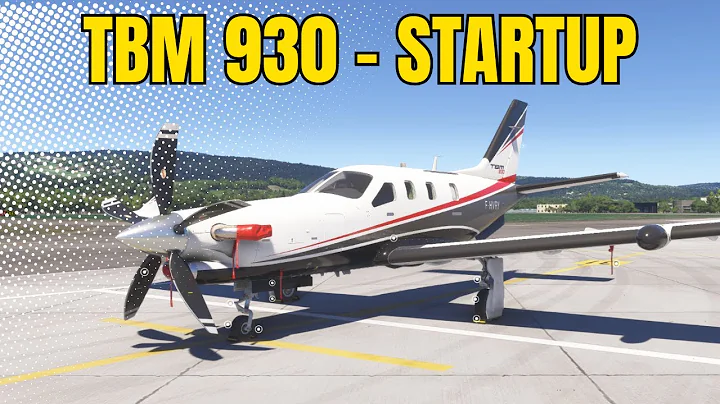 [MSFS 2024] 2 minutes - TBM 930 Quick Startup