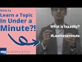 What is Liquidity? #Learninaminute