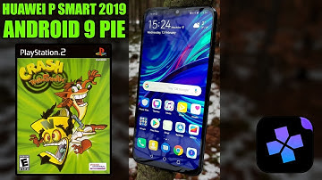 Huawei P Smart 2019 - Crash Twinsanity - DamonPS2 v1.3.3 - Test