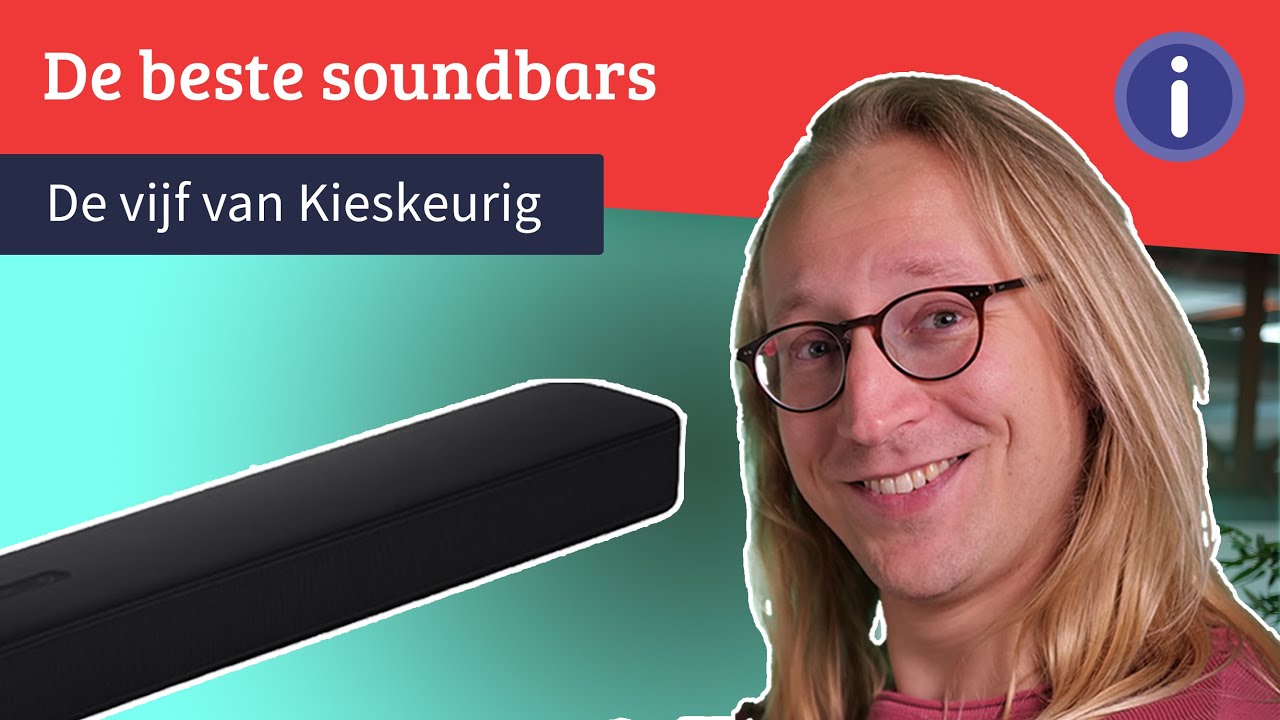 Dit zijn beste soundbars van | De van Kieskeurig - YouTube