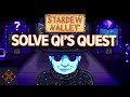 Stardew Valley Guide: How To Complete The Mysterious Qi Quest