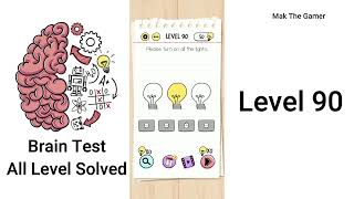 Brain Test - Level 90 - Please turn on all the lights - SOLVED Content