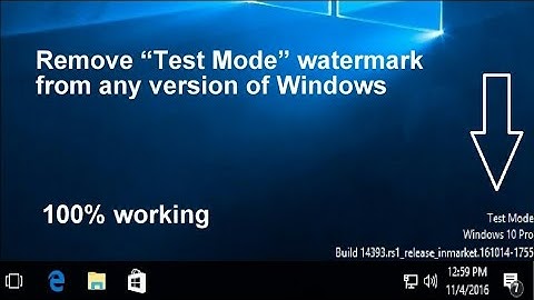How to remove "Test Mode" watermark from any version of windows!! 100%working
