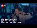 Lis Sørensen synger &#39;Verden er i farver&#39; | Danmarks dronning - den største tak | TV 2 Play