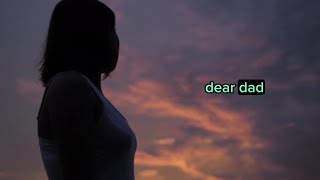 Dear Dad - Alli Kate [Lyrics]