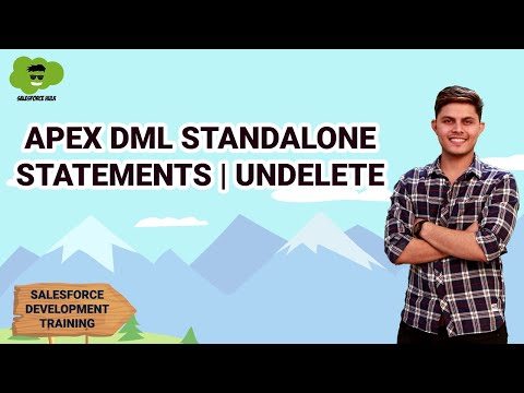 Undelete | APEX DML Standalone Statements |Learn Salesforce Development