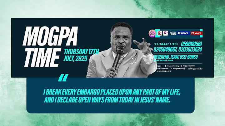 BREAKING DESTINY EMBARGOES  || MOGPA TIME WITH REV O B || 17 - 07 - 2025
