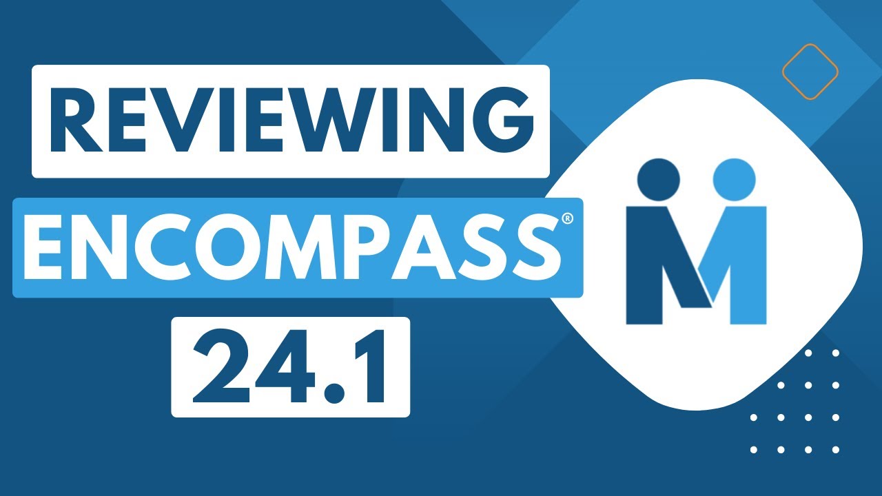 Reviewing Encompass® 24.1 in Testing Environments - YouTube