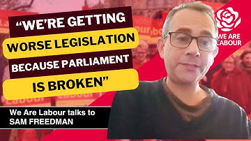 We Are Labour – talking to Sam Freedman