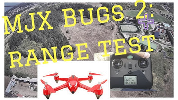 MJX Bugs 2 GPS Drone Range Test - Let