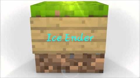 Intro | Ice Ender