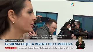 Evghenia Guțul a revenit de la Moscova